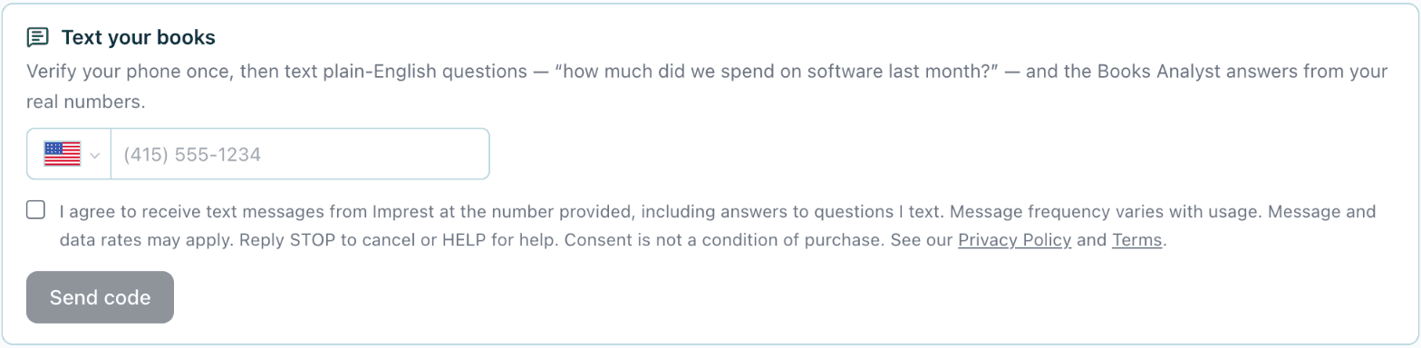 The "Text your books" opt-in form in Imprest settings: a phone number field, an unchecked consent checkbox with the consent disclosure, and a "Send code" button